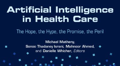Cover Image: Artificial Intelligence in Healthcare: The Hope, The Hype, The Promise, The Peril